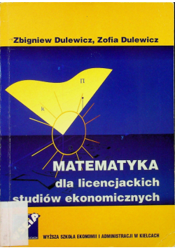 Matematyka dla licencjackich studiów ekonomicznych