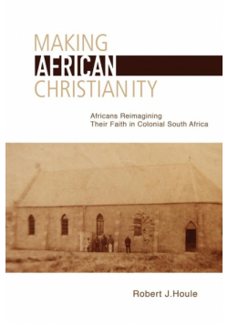 Making African Christianity