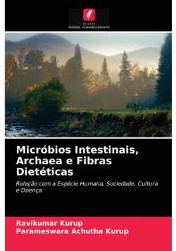 Micróbios Intestinais, Archaea e Fibras Dietéticas