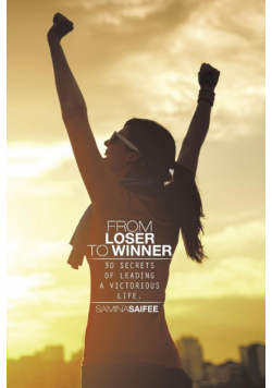 From Loser To Winner