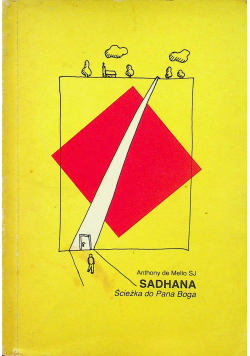 SADHANA Ścieżka do Pana Boga