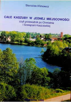 Całe Kaszuby w jednej miejscowości