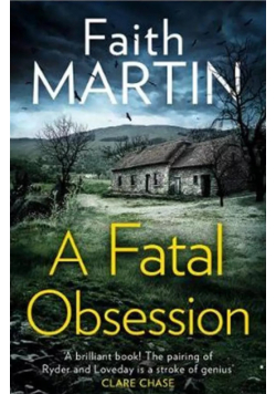 A fatal obsession