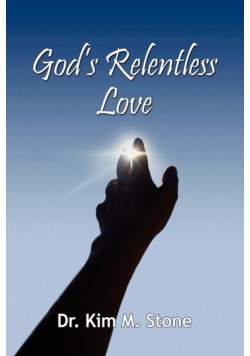 God's Relentless Love