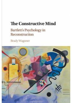 The Constructive Mind
