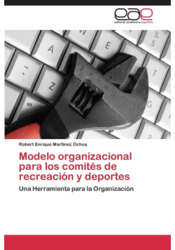 Modelo organizacional para los comités de recreación y deportes