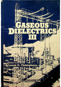 Gaseous Dielectrics III
