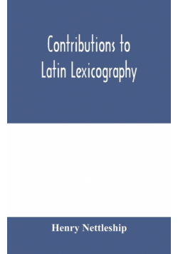 Contributions to Latin lexicography