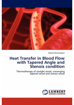 Heat Transfer in Blood Flow with Tapered Angle and Stenois condition