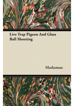 Live Trap Pigeon And Glass Ball Shooting