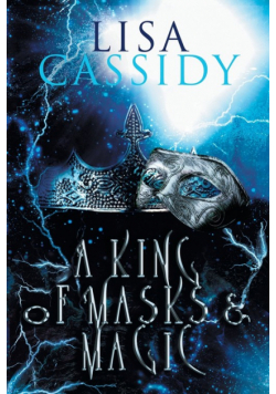 A King of Masks and Magic