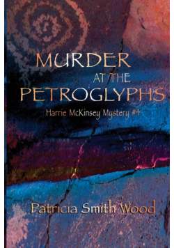 Murder at the Petroglyphs