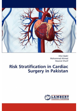 Risk Stratification in Cardiac Surgery in Pakistan