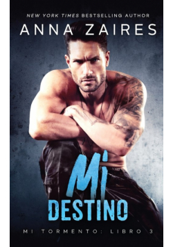 Mi destino (Mi Tormento nº 3)