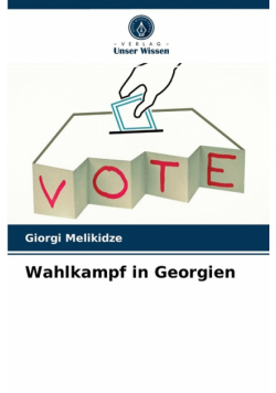 Wahlkampf in Georgien
