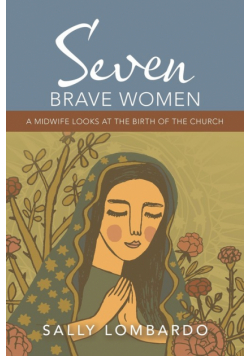 Seven Brave Women