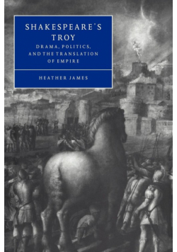 Shakespeare's Troy