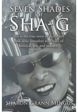 Seven Shades of Sha-g