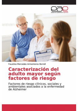Caracterización del adulto mayor según factores de riesgo