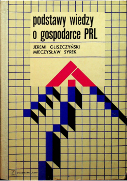 Podstawy wiedzy o gospodarce PRL