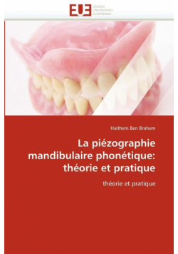 La piézographie mandibulaire phonétique