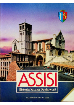 Assisi Historia Sztuka Duchowość