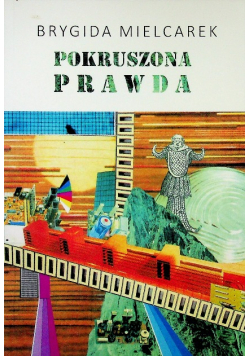 Pokruszona prawda