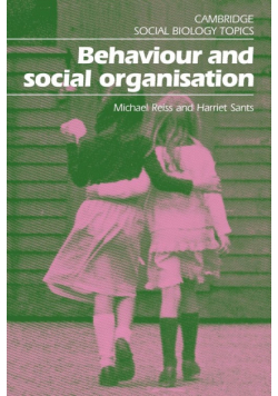 Behaviour and Social Organisation