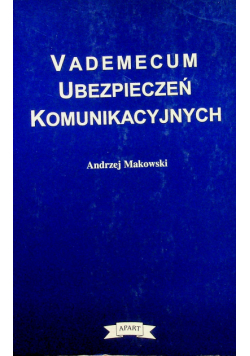 Vademecum ubezpieczeń komunikacyjnych