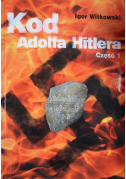 Kod Adolfa Hitlera część 1