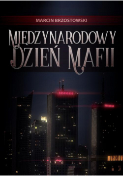 Międzynarodowy Dzień Mafii