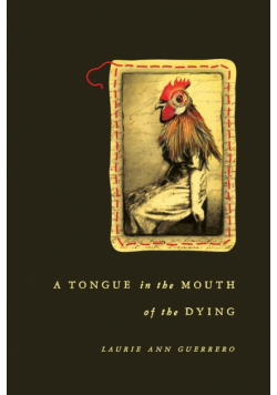 A Tongue in the Mouth of the Dying