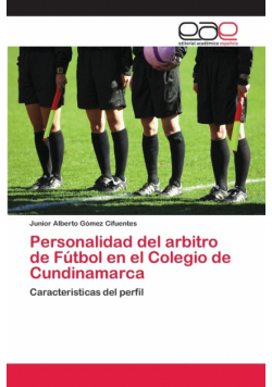 Personalidad del arbitro de Fútbol en el Colegio de Cundinamarca