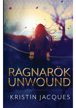 Ragnarok Unwound