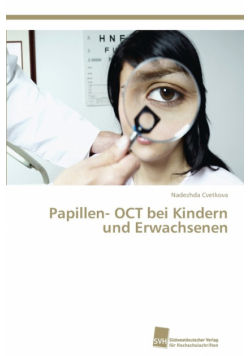 Papillen- OCT bei Kindern und Erwachsenen
