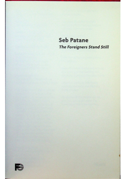 The foreigners stand still