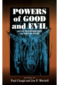 Powers of Good and Evil