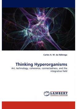 Thinking Hyperorganisms