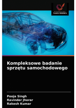 Kompleksowe badanie sprzętu samochodowego