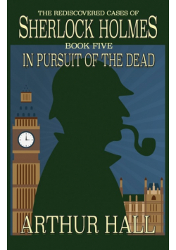 In Pursuit Of The Dead