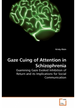 Gaze Cuing of Attention in Schizophrenia