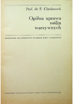 Ogólna uprawa roślin warzywnych