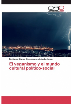 El veganismo y el mundo cultural político-social