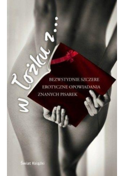 W łóżku z