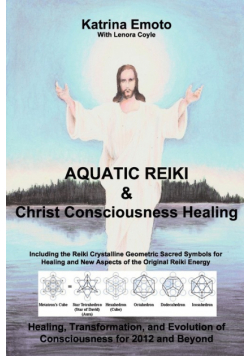 Aquatic Reiki & Christ Consciousness Healing