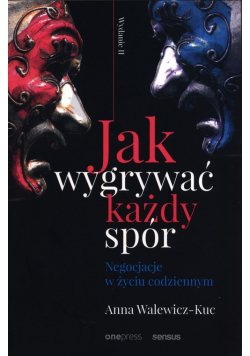Jak wygrywać każdy spór.