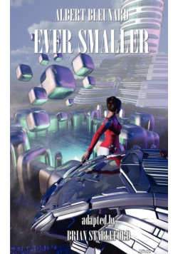 Ever Smaller