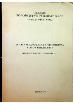 Psychofarmakoterapia i psychoterapia stanów