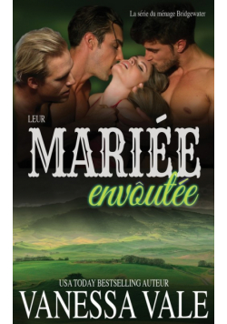 Leur mariée envoûtée