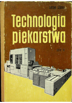 Technologia piekarstwa Część III